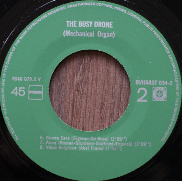 The Busy Drone : Mechanical Organ (LP + 7")