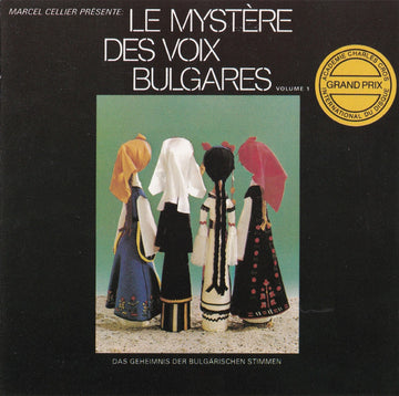 Marcel Cellier Présente Le Mystère Des Voix Bulgares : Le Mystère Des Voix Bulgares/Das Geheimnis Der Bulgarischen Stimmen (Volume 1) (CD, Album)