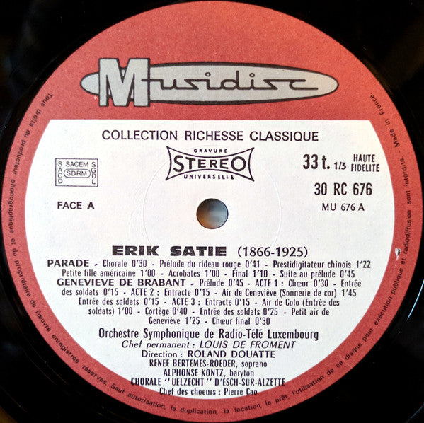 Erik Satie – Orchestre Symphonique De Radio-Télé Luxembourg*, Roland Douatte : Parade / Geneviève De Brabant / Relâche (LP, RE)