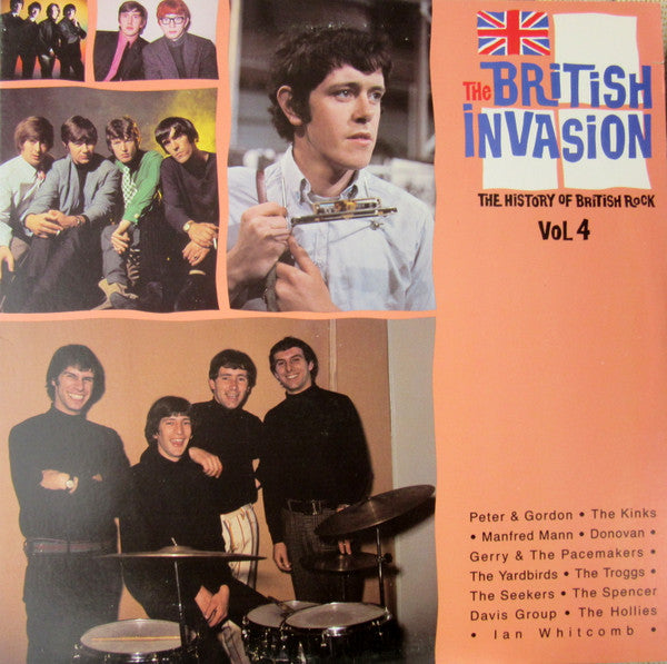 Various : The British Invasion: The History Of British Rock, Vol. 4 (LP, Comp)