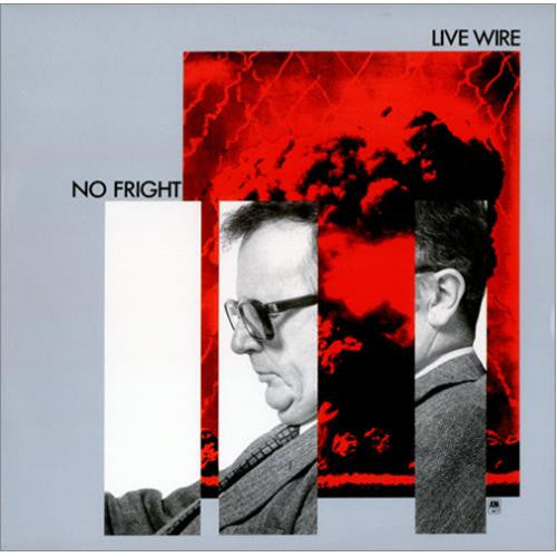 Live Wire (3) : No Fright (LP, Album)