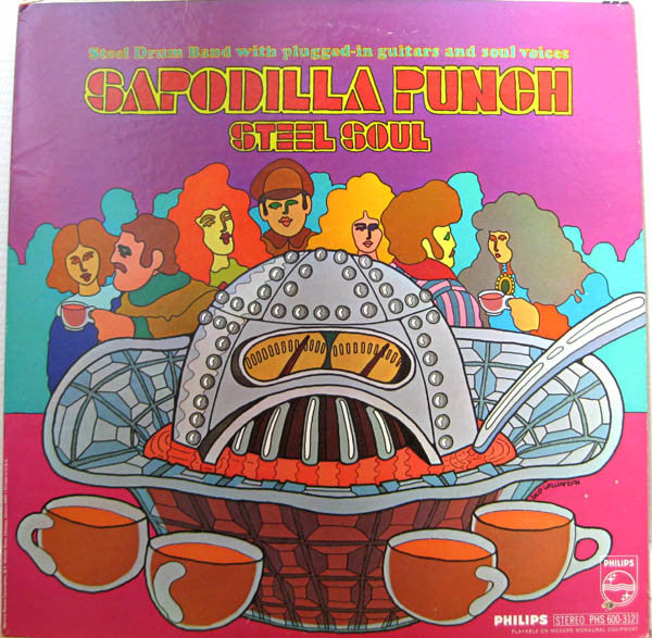 Sapodilla Punch : Steel Soul (LP)