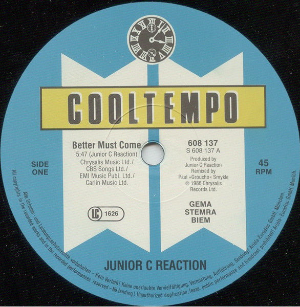 Junior C. Reaction : Better Must Come (12", Maxi)