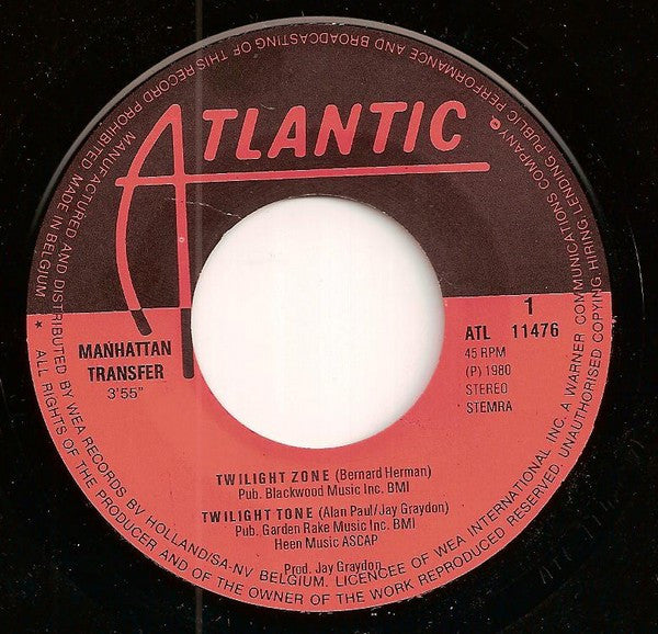 The Manhattan Transfer : Twilight Zone / Twilight Tone (7", Single)