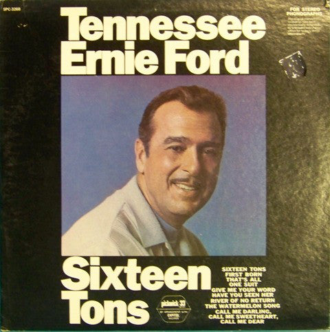 Tennessee Ernie Ford : Sixteen Tons (LP, Comp, RE)