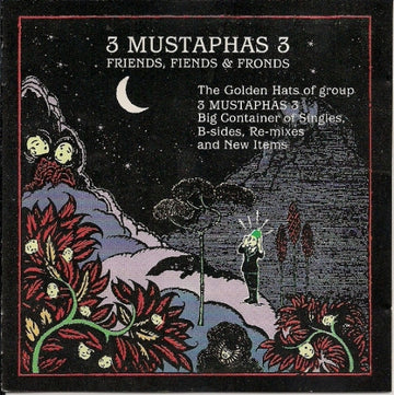 3 Mustaphas 3 : Friends, Fiends & Fronds (CD, Comp)