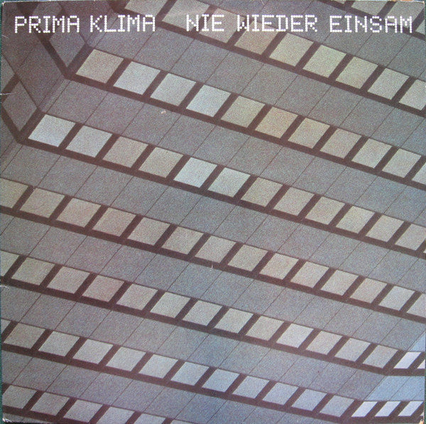Prima Klima : Nie Wieder Einsam (LP, Album)