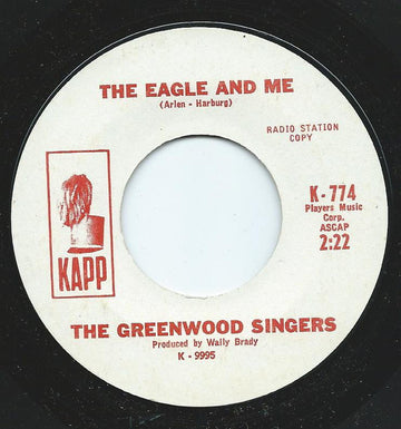 The Greenwood County Singers : The Eagle And Me / Eternal Love, Eternal Spring (7", Promo)