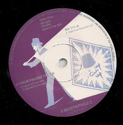 3 Mustaphas 3 : Si Vous Passez Par Là (7", Single)