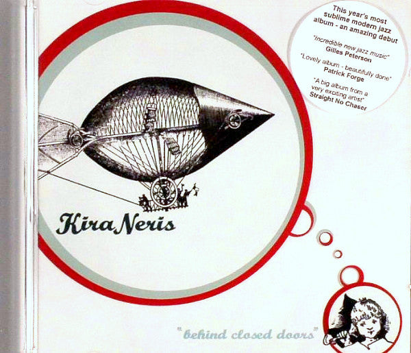 Kira Neris : Behind Closed Doors (CD, Album)