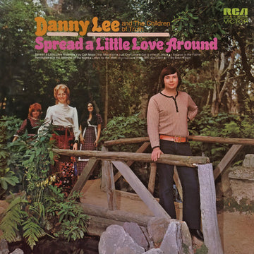 Danny Lee (5) And The Children Of Truth : Spread a Little Love Around (LP, Album)