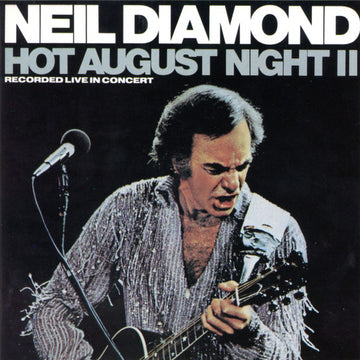 Neil Diamond : Hot August Night II (CD, Album, RE)