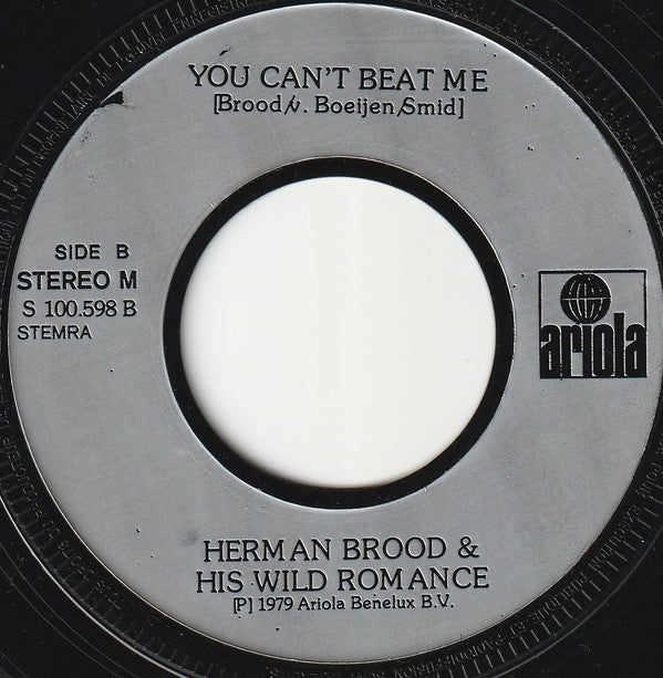 Herman Brood & His Wild Romance : Never Be Clever (7", Single)