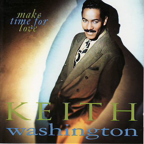 Keith Washington : Make Time For Love (CD, Album)