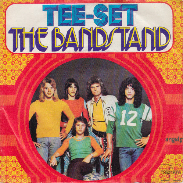 Tee-Set : The Bandstand (7", Single)