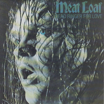 Meat Loaf : Dead Ringer For Love (7", Single)