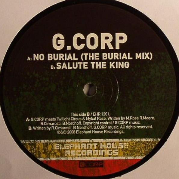 Groove Corporation : No Burial / Salute The King (12")