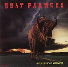 The Beat Farmers : The Pursuit Of Happiness (LP, Album)