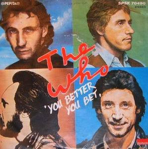 The Who : You Better You Bet (7", Single)