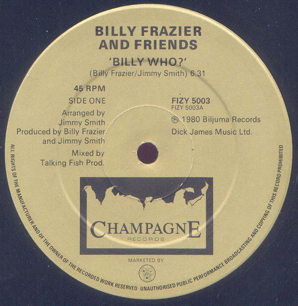 Billy Frazier And Friends* : Billy Who? (12", Single)