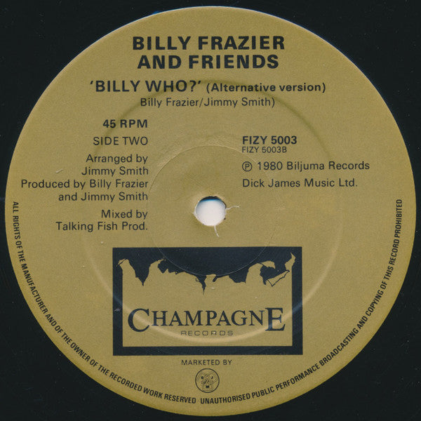 Billy Frazier And Friends* : Billy Who? (12", Single)