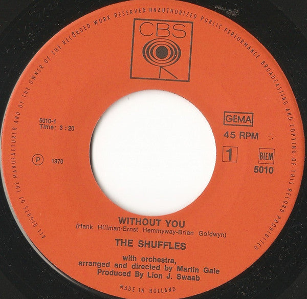 The Shuffles : Without You (7", Single)