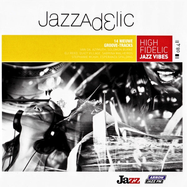 Various : Jazzadelic 08.4 High-Fidelic Jazz Vibes (CD, Comp, Promo)