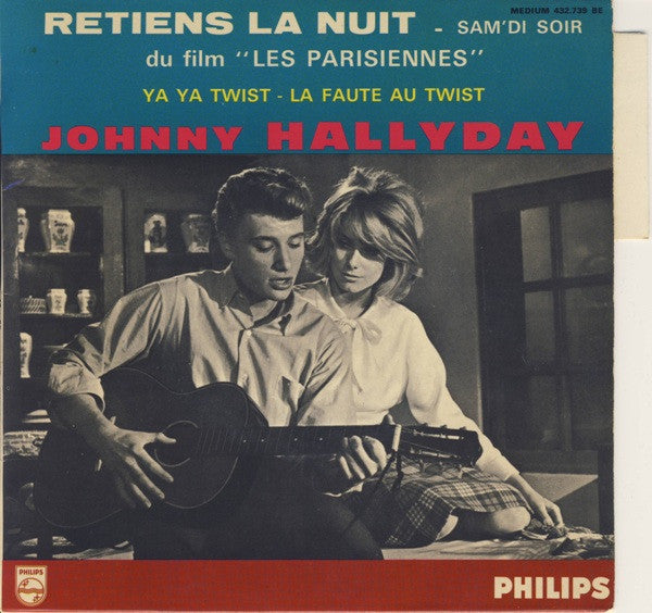 Johnny Hallyday : Retiens La Nuit (7", EP, Mono)