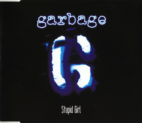 Garbage : Stupid Girl (CD, Single, CD2)