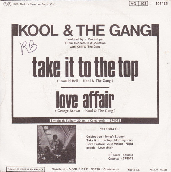 Kool & The Gang : Take It To The Top / Love Affair (7", Single)
