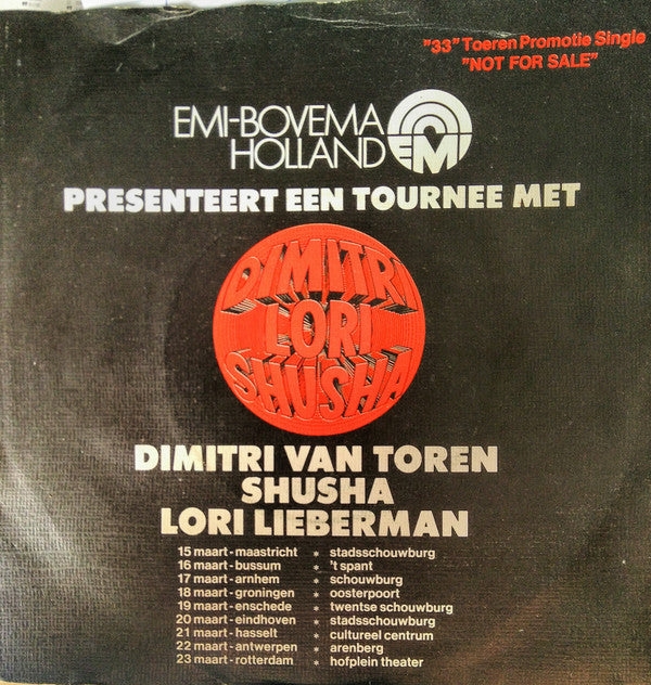 Dimitri Van Toren, Lori Lieberman, Shusha : EMI-Bovema Holland Presenteert Een Toernee Met (7", Comp, Promo)