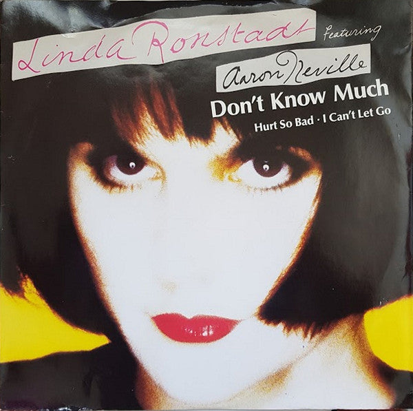 Linda Ronstadt Featuring Aaron Neville : Don't Know Much (12", Single)