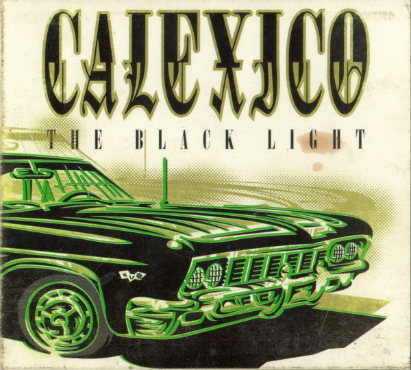 Calexico : The Black Light (CD, Album, Dig)