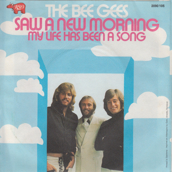 Bee Gees : Saw A New Morning (7", Single)