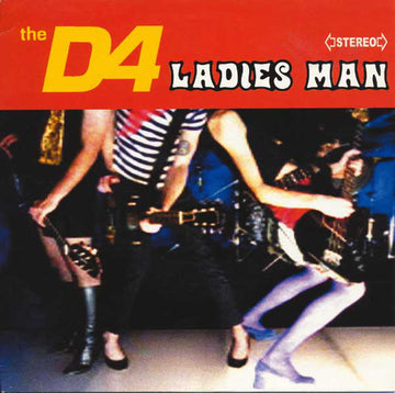 The D4 : Ladies Man (7", Single)