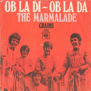 The Marmalade : Ob La Di ~ Ob La Da (7", Single)