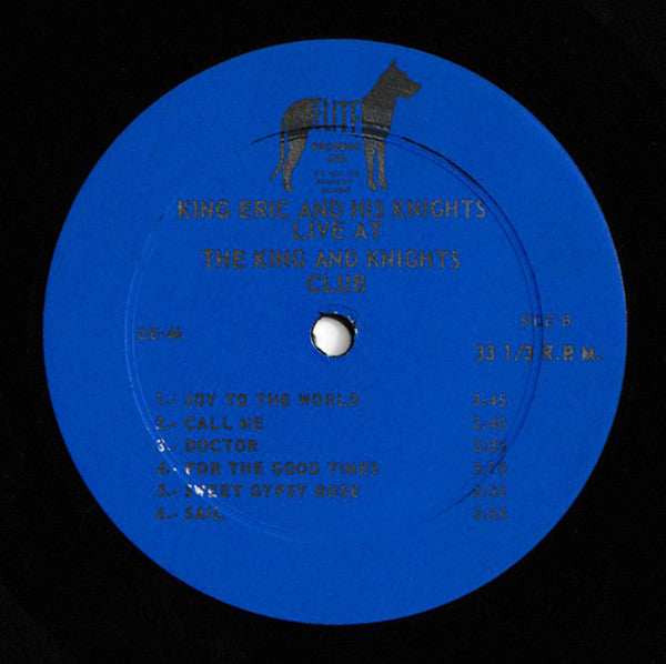 King Eric And His Knights : Live At The King And Knights Club (LP, Album)