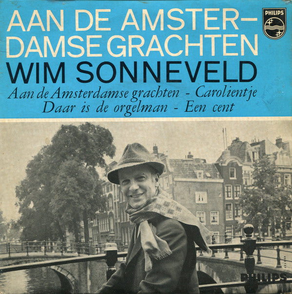 Wim Sonneveld : Aan De Amsterdamse Grachten (7", EP)