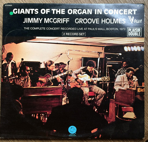 Jimmy McGriff / Groove Holmes* : Giants Of The Organ In Concert (2xLP, Album)