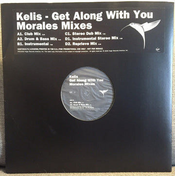 Kelis : Get Along With You / Morales Mixes (2x12", Promo)