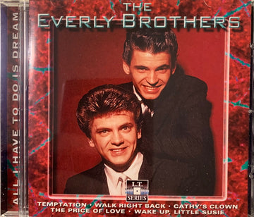 Everly Brothers : All I Have To Do Is Dream (CD)