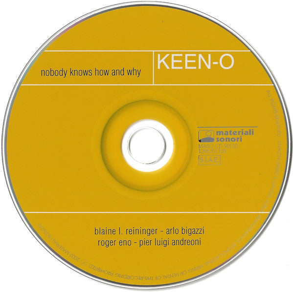 Keen-O : Nobody Knows How And Why (CD, Album, Enh)