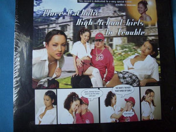 DJ Streak : More Catholic High School Girls In Trouble (LP)