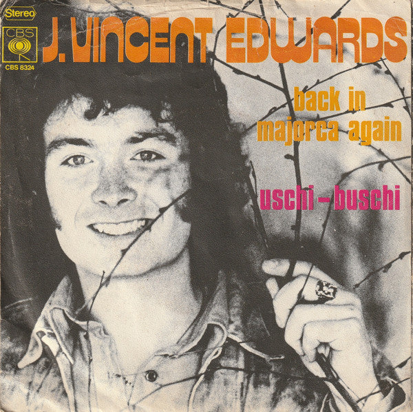 J. Vincent Edwards : Back In Majorca Again / Uschi-Buschi (7")