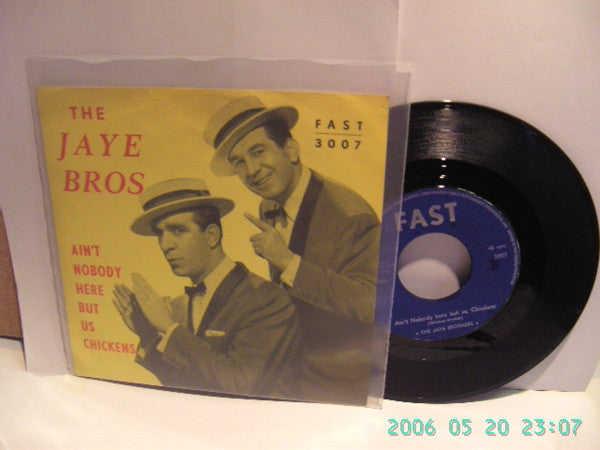 The Jaye Bros, Frank Virtue : Aint Nobody Here But Us Chickens (7", Single)
