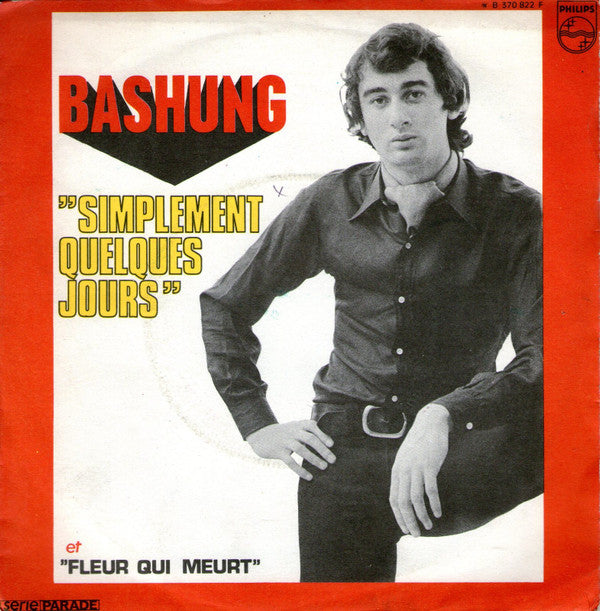 Alain Bashung : Simplement Quelques Jours (7", Single)