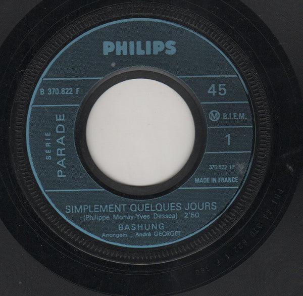 Alain Bashung : Simplement Quelques Jours (7", Single)