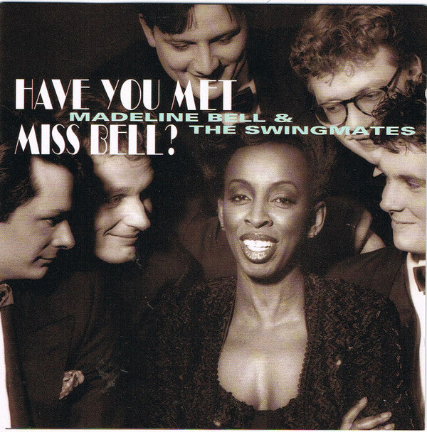 Madeline Bell & Bernard Berkhout's Swingmates : Have You Met Miss Bell? (CD, Album)