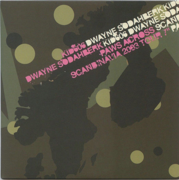 Kid606 / Dwayne Sodahberk : Paws Across Scandinavia (7", Ltd)