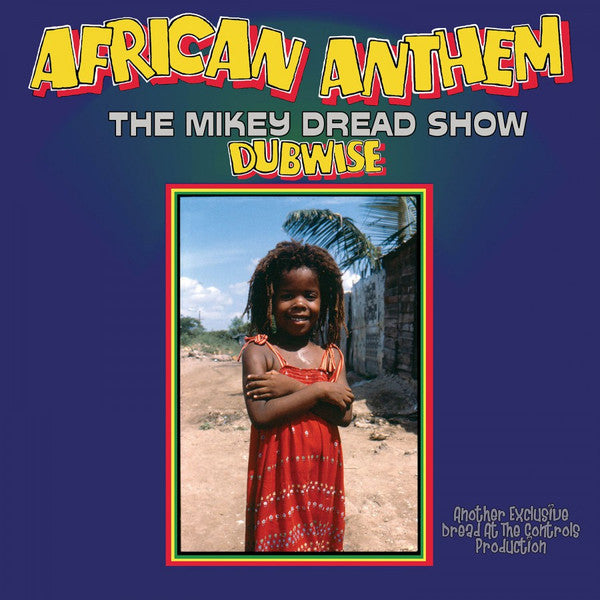 Mikey Dread : African Anthem (The Mikey Dread Show Dubwise) (LP, Album, RE)